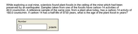 Solved while exploring a coal mine, scientists found plant .